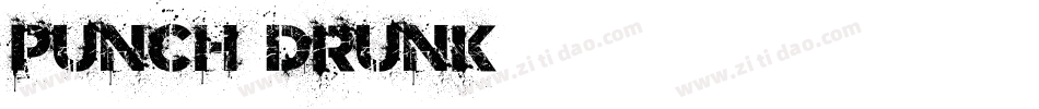 Punch Drunk字体转换